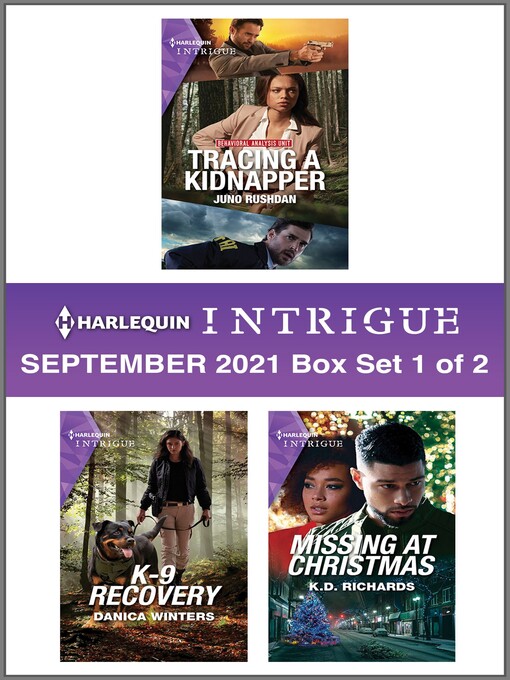 Title details for Harlequin Intrigue September 2021--Box Set 1 of 2 by Juno Rushdan - Available